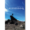 Tungutaq Larsen - Alisissoq